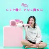 Elmadwif - Cepat Pulang - Single